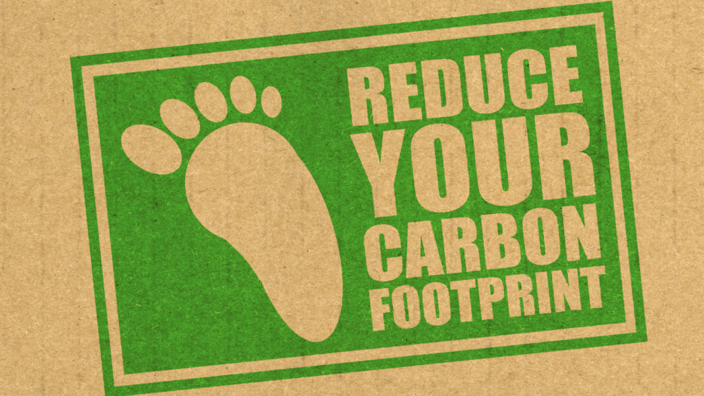 Reduce Carbon Footprint