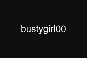 bustygirl00