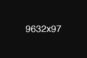 9632x97