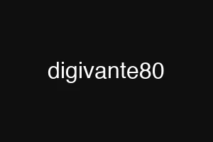 digivante80